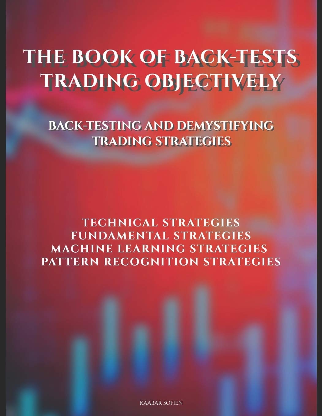 How to Backtest Day Trading Strategies Effectively