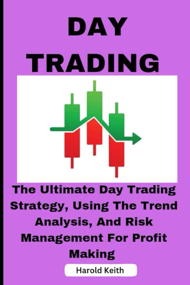 The Importance of Trend Analysis in Day Trading