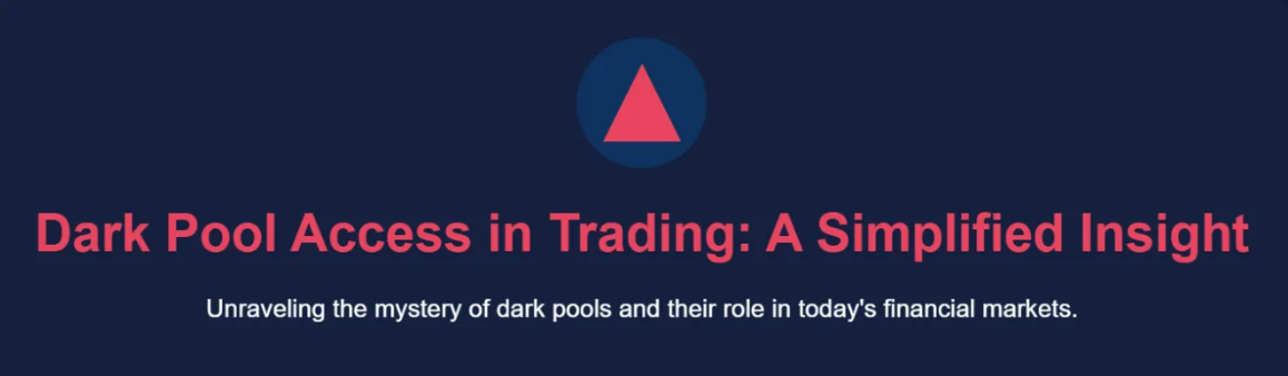 What Are Dark Pools in Day Trading?