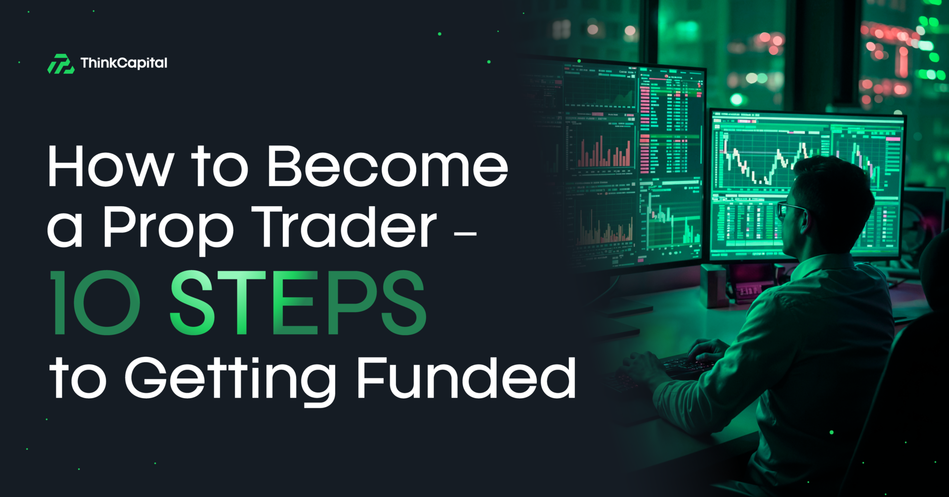 How Do Prop Firms Support Day Traders?