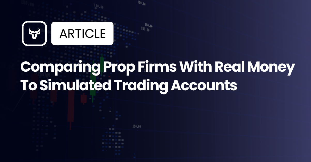 How to Get Started with a Day Trading Prop Firm